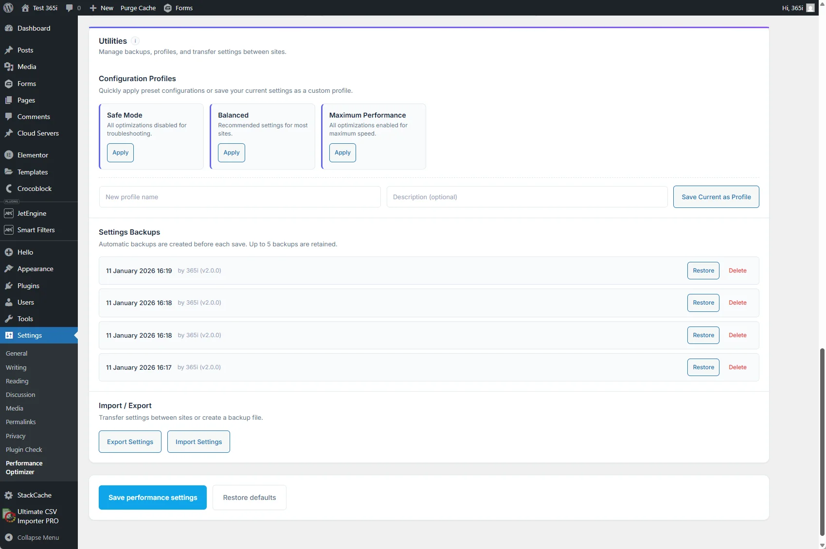 365i Performance Optimizer utilities section showing Configuration Profiles (Safe Mode, Balanced, Maximum Performance), Settings Backups with restore and delete options, and Import/Export functionality